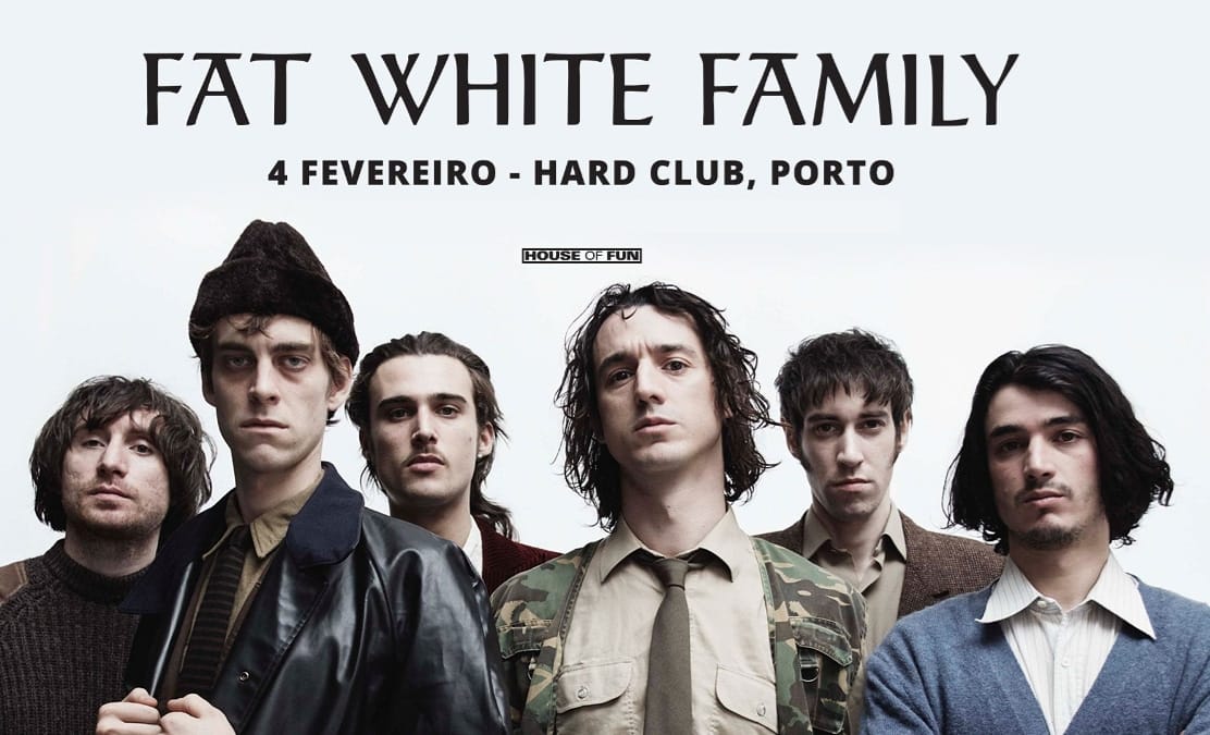 Fat White Family hard Club porto