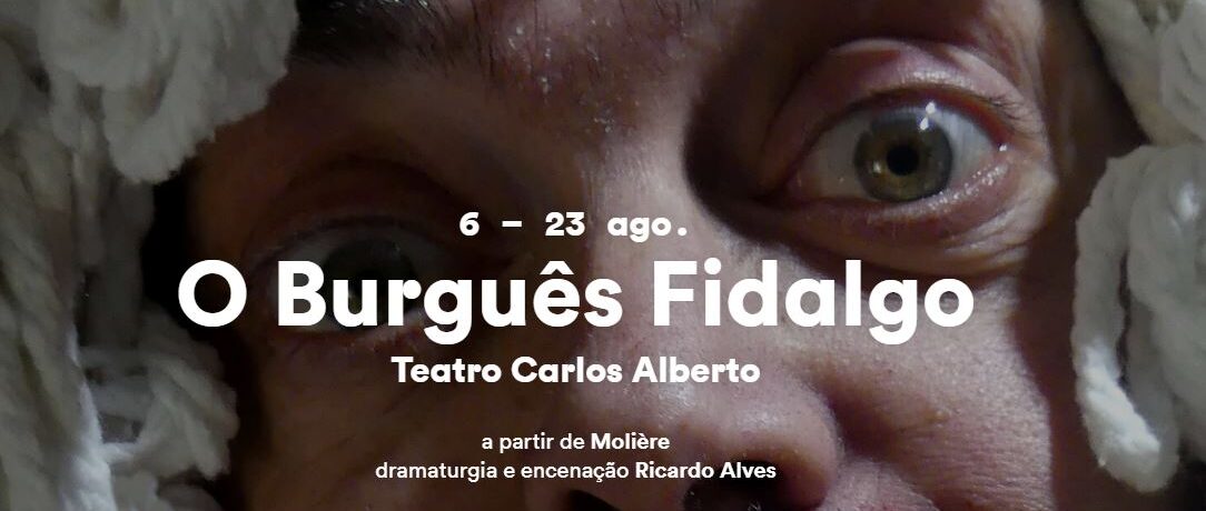 O burguês fidalgo no Teatro Carlos Alberto