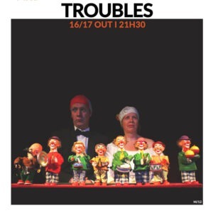 Troubles agenda Cultural Matosinhos