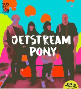 Jetstream Pony no Hard Club Porto