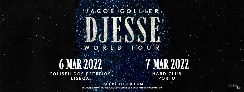 JACOB COLLIER HARD CLUB - DJESSE WORLD TOUR SPRING 2022
