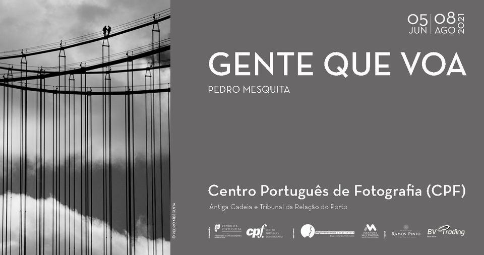 Gente que Voa no Centro Português de Fotografia