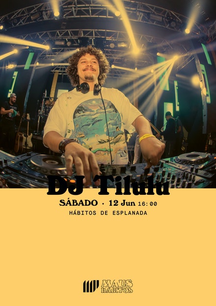 Hábitos de Esplanada - DJ Tilulu