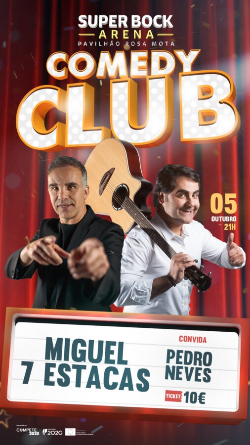 Comedy Club – Miguel 7 Estacas e Pedro Neves