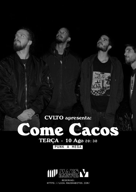 Punk à Mesa | CVLTO apresenta: Come Cacos