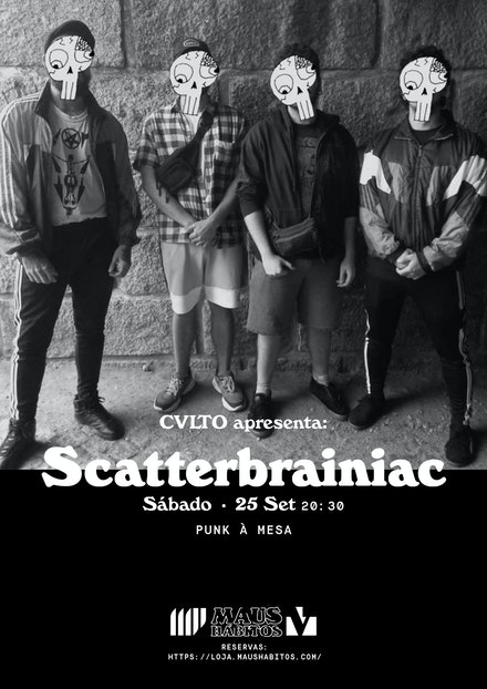 Punk à Mesa CVLTO apresenta Scatterbrainiac