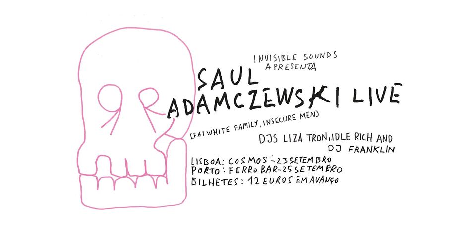 Saul Adamczewski (Fat White Family & Insecure men) @ Concerto