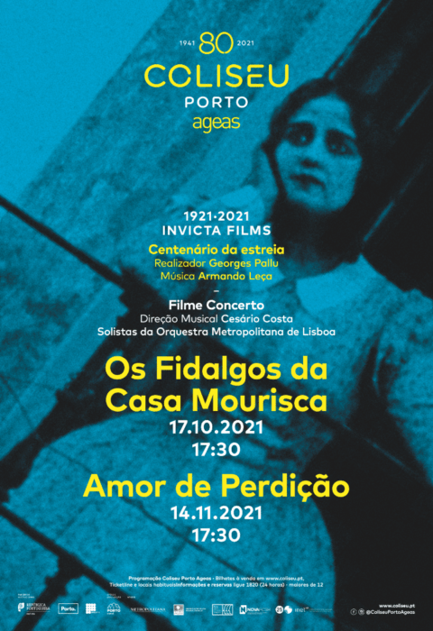 Amor de Perdição Centenário da Estreia no Coliseu do Porto