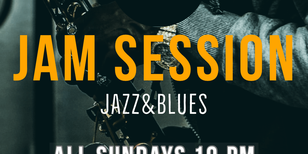 Jazz&Blues JAM SESSION