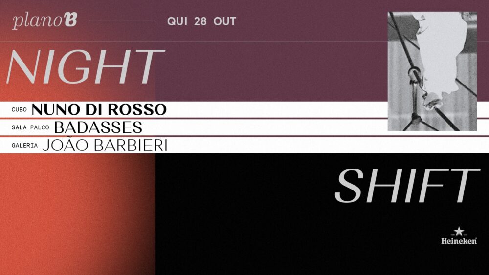 Nightshift: Nuno Di Rosso | Plano B