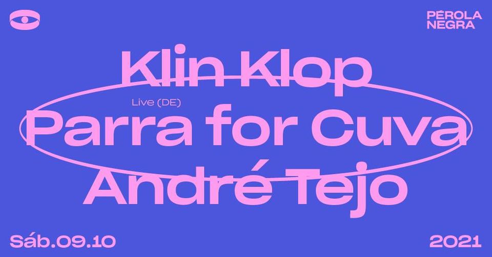 Parra for Cuva (live) Klin Klop André Tejo