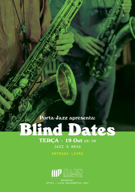 Jazz à Mesa // Porta Jazz Apresenta: Blind Dates #27