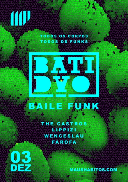 Batidão Baile Funk - Maus Hábitos