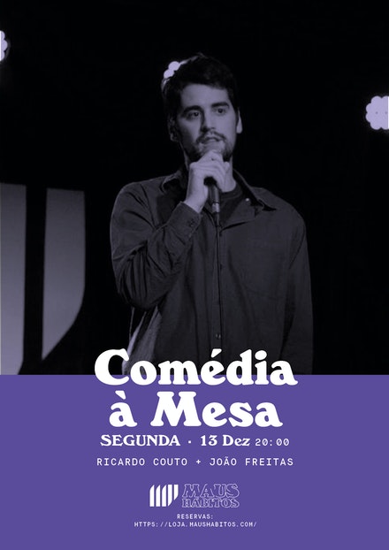 Comédia à Mesa Ricardo Couto + João Freitas