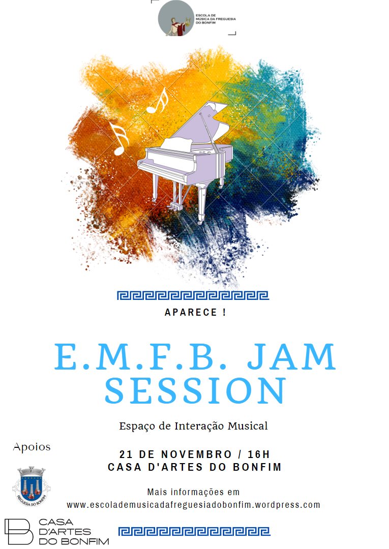 E.M.F.B. Jam Session - Casa d'Artes do Bonfim