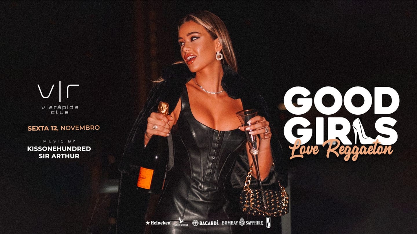 Good Girls Love Reggaeton - Via Rápida