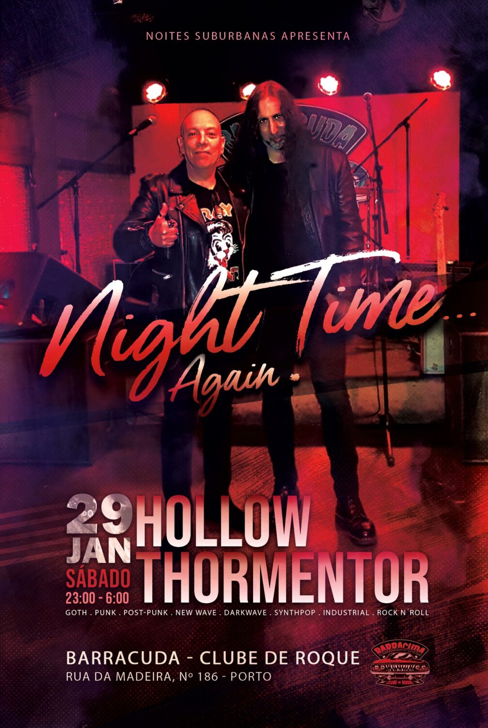 Night Time... Again! - Hollow & Thormentor - Barracuda - Porto