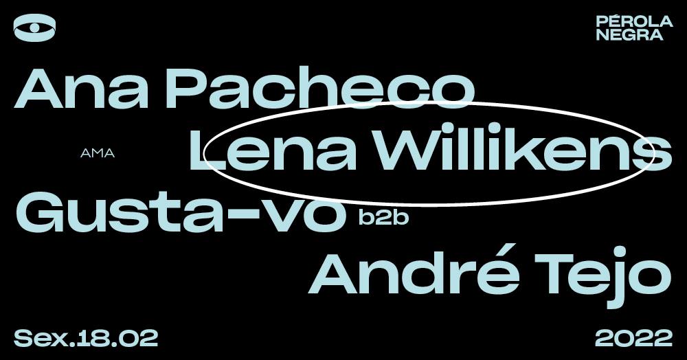 AMA - Lena Willikens, Ana Pacheco, Gusta-vo b2b André Tejo - Pérola Negra Club