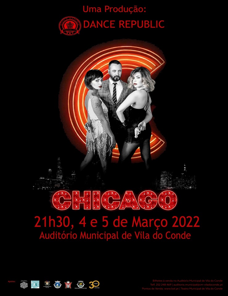 CHICAGO | DANCE REPUBLIC - AUD. MUNIC. VILA DO CONDE