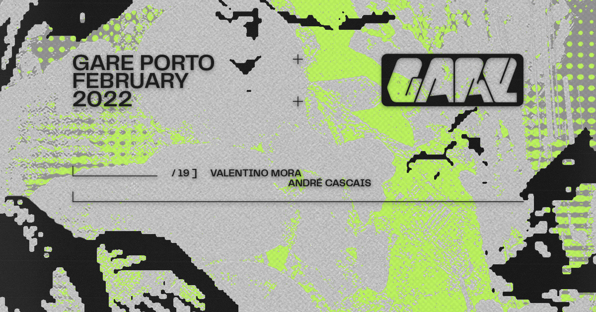 Valentino Mora + André Cascais - Gare Porto