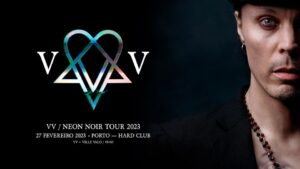 VV NEON NOIR TOUR 23