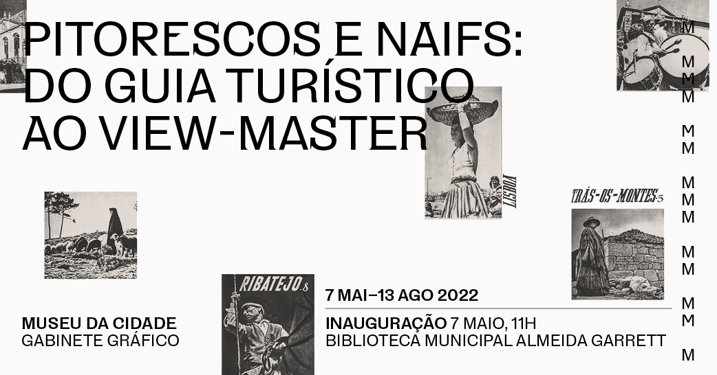 Inauguração da exposição — PITORESCOS E NAIFS DO GUIA TURÍSTICO AO VIEW-MASTER