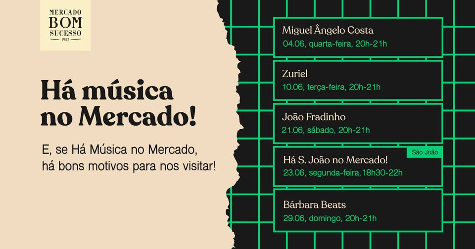 Há música no Mercado! em Junho Mercado Bom Sucesso