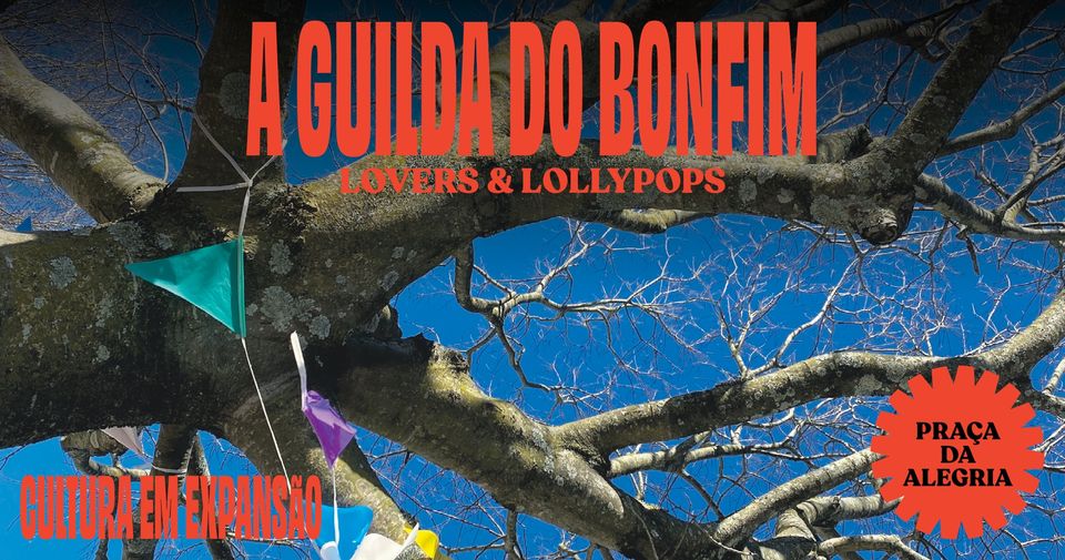 A Guilda do Bonfim • Lovers & Lollypops