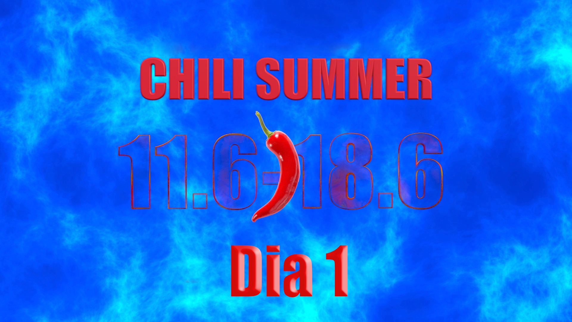 Chili Summer dia 1