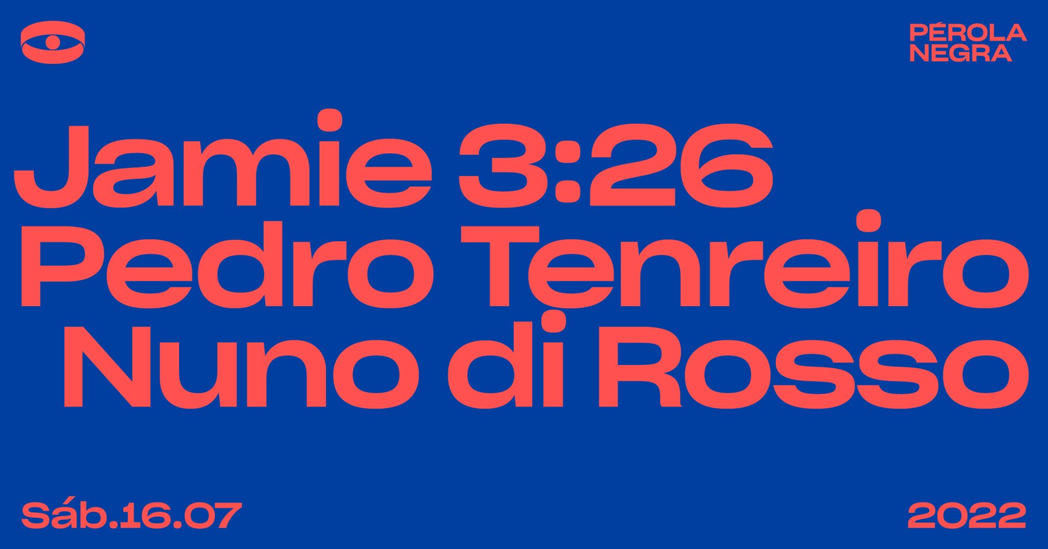 Jamie 3:26 | Pedro Tenreiro | Nuno di Rosso - Pérola Negra