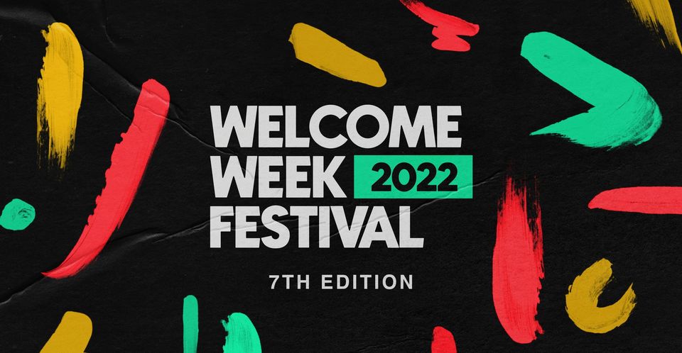 Welcome Week Festival 2022