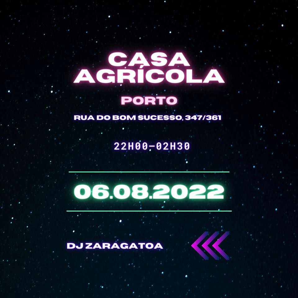 DJ Zaragatoa - Casa Agrícola Porto