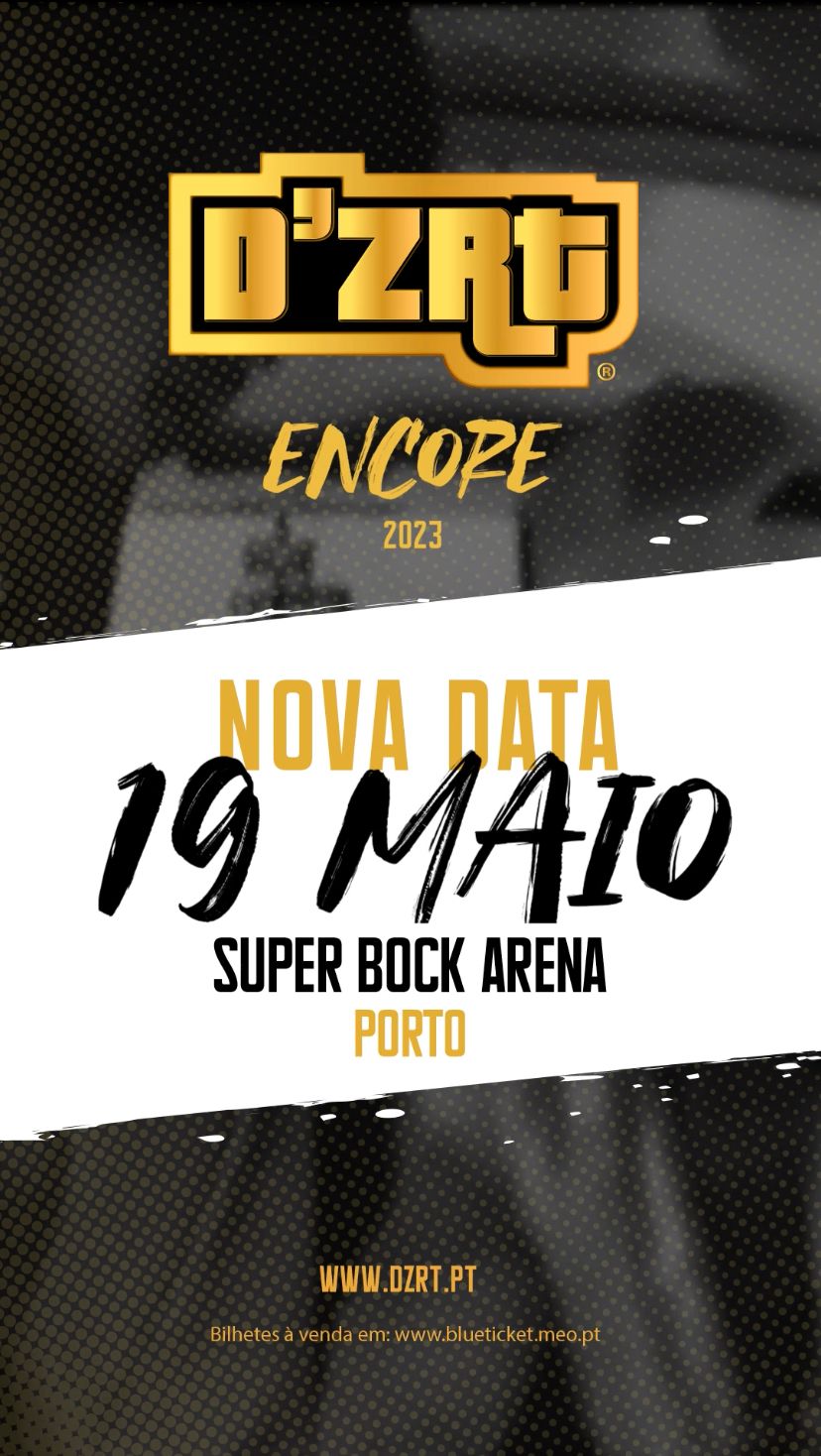 D’ZRT Encore 2023 - Super Bock Arena