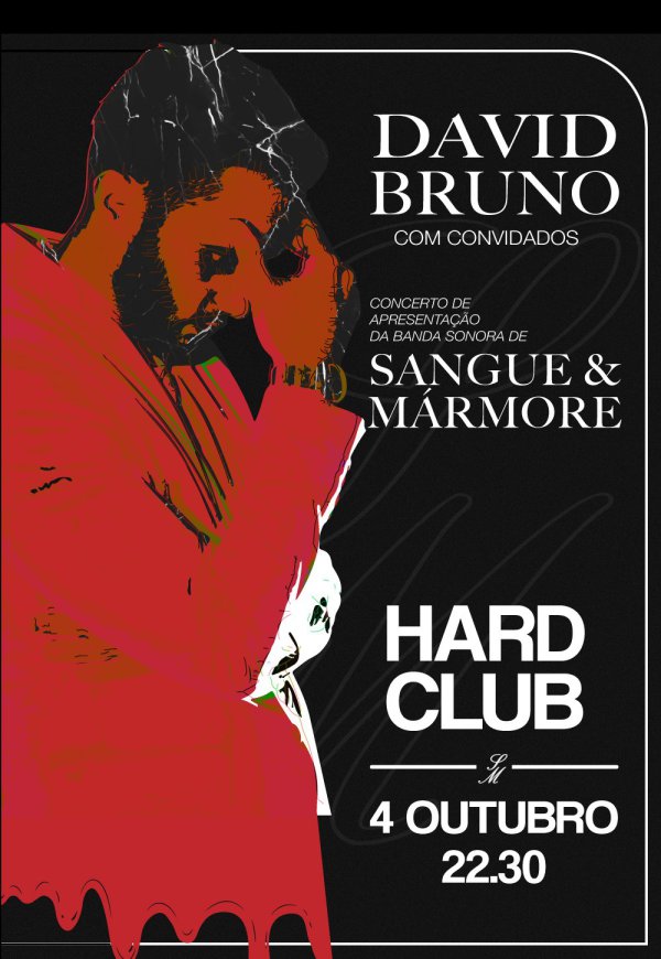 SANGUE E MÁRMORE - Hard Club