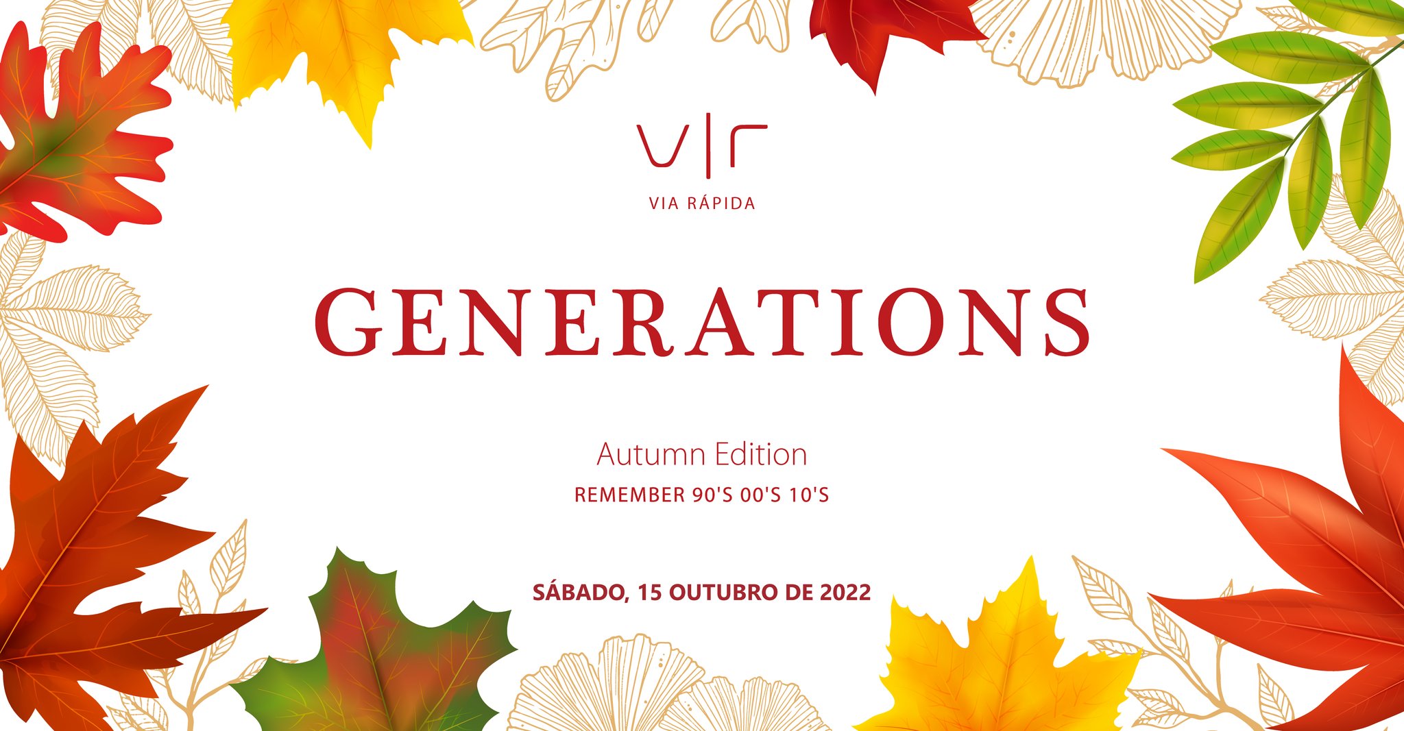 GENERATIONS Autumn Edition 2022 - Via Rápida