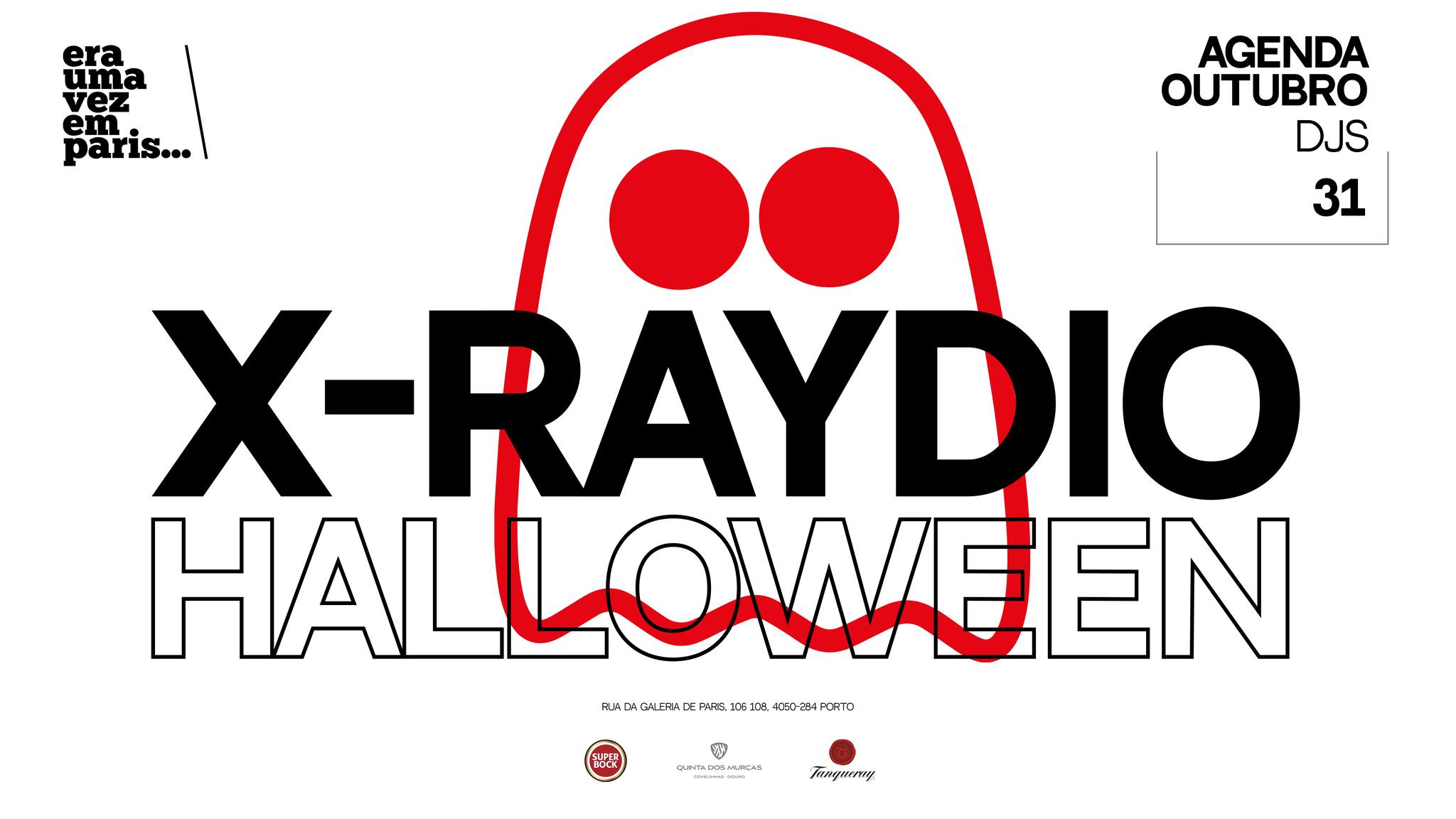 Halloween - X-Raydio Era uma vez em Paris