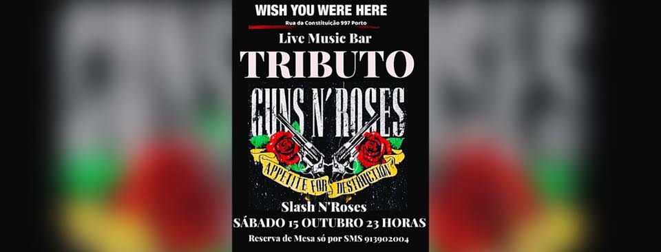 TRIBUTO GUNS N ROSES com Slash N'Roses