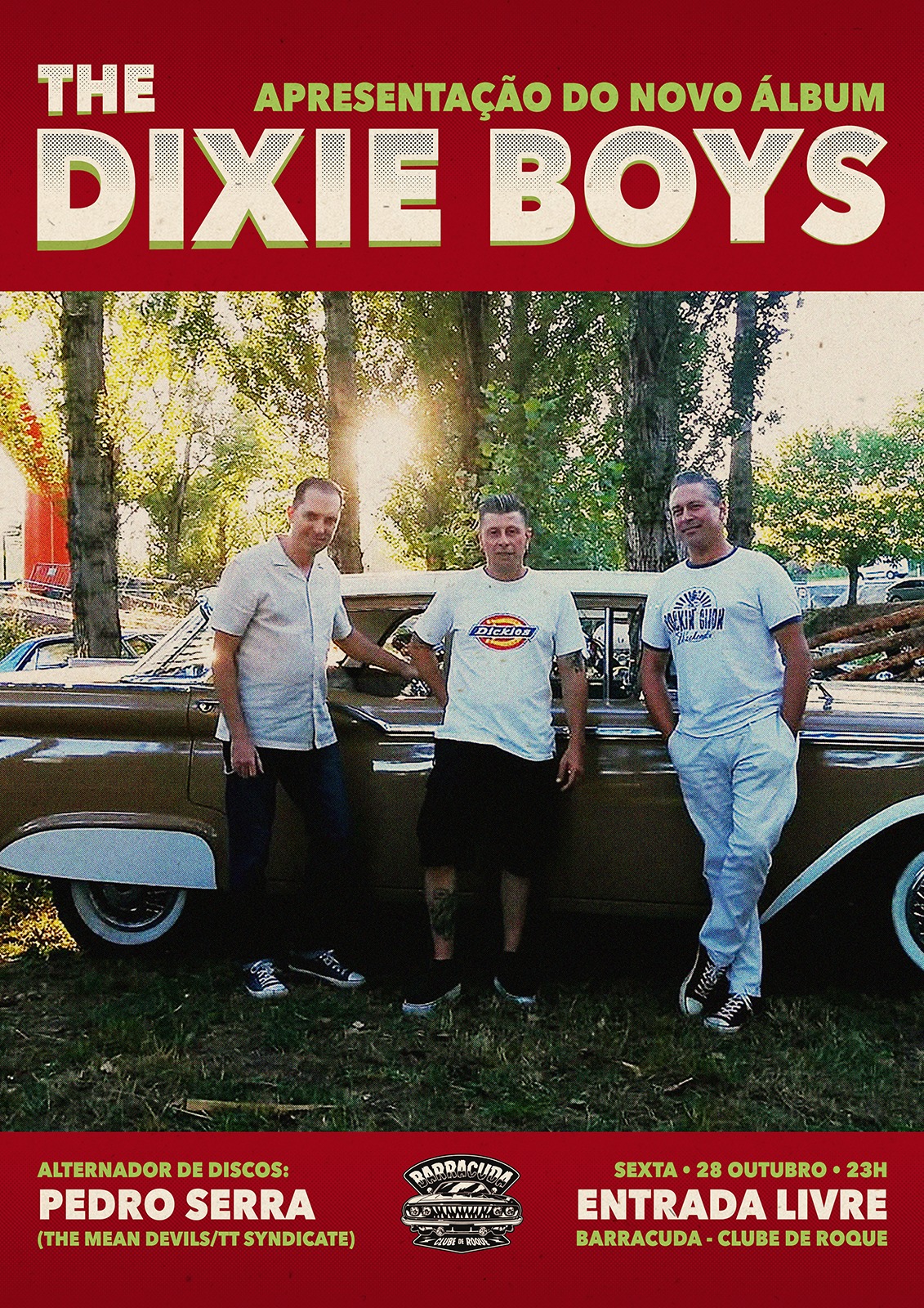 The Dixie Boys - Alternador de discos Pedro Serra - Entrada Livre