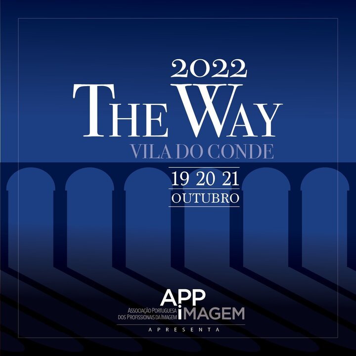 'The Way' - evento de fotografia e vídeo