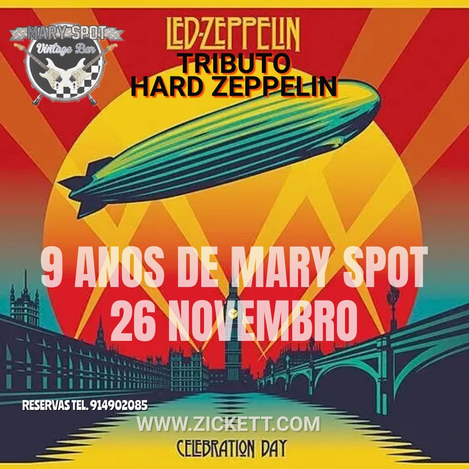 9 ANOS DE MARY SPOT!!!! Led Zeppelin Tributo - Hard Zeppelin