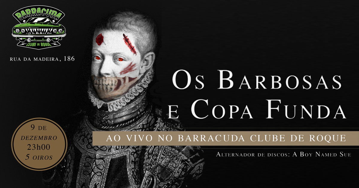 Os Barbosas + Copa Funda + A Boy Named Sue = Barracuda Clube de Roque