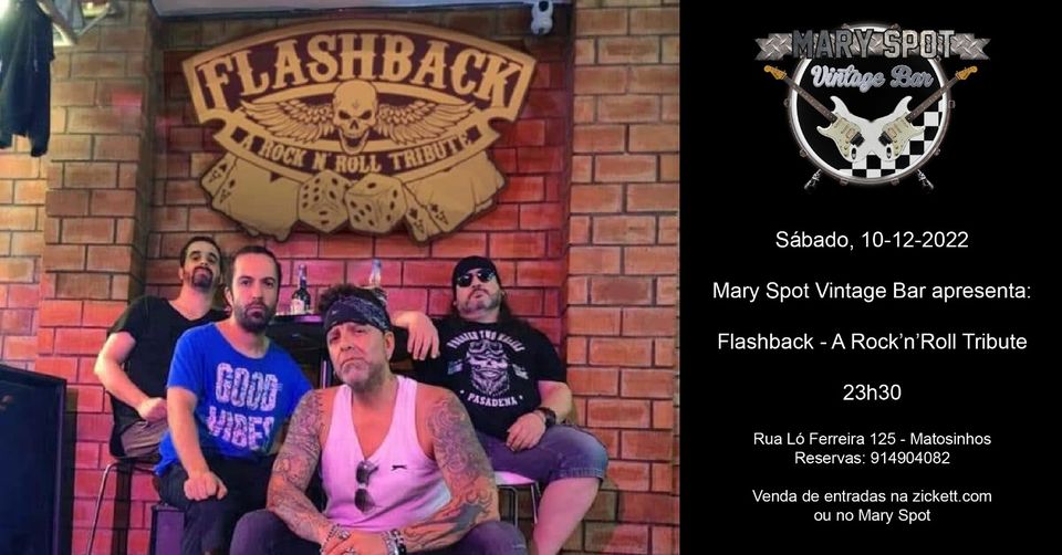 Flashback Tributo ao Hard Rock @ Mary Spot Vintage Bar - Matosinhos
