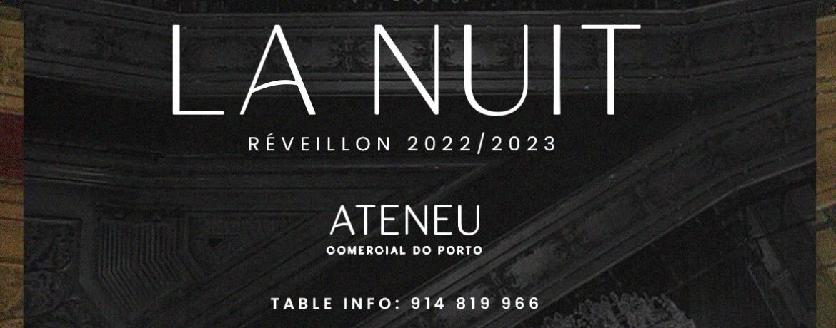 LA NUIT - REVEILLON PORTO