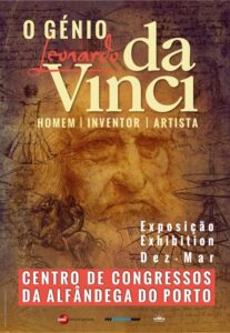 LEONARDO DA VINCI Homem, Inventor, Artista - Alfândega do Porto