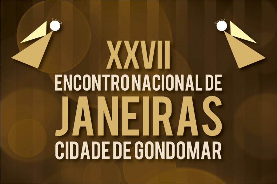 XXVII Encontro Nacional de Janeiras Cidade de Gondomar