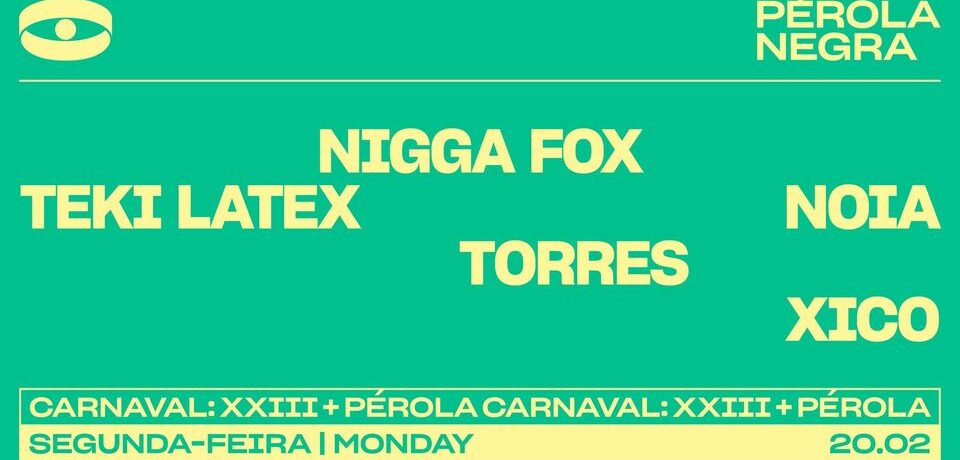 Carnaval: XXIII + Pérola