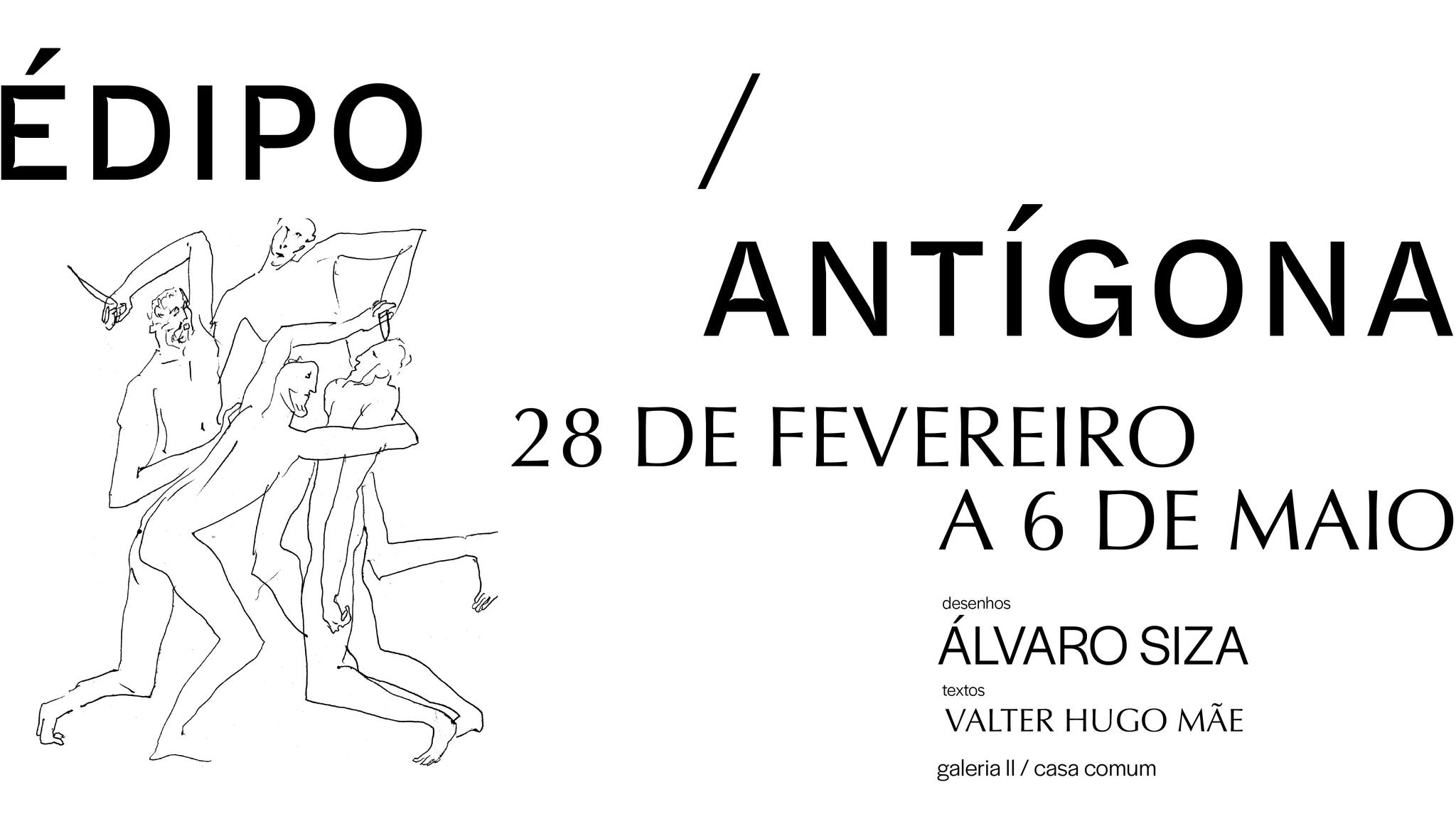 Édipo/Antígona - Desenhos de Siza Vieira com textos de Valter Hugo Mãe