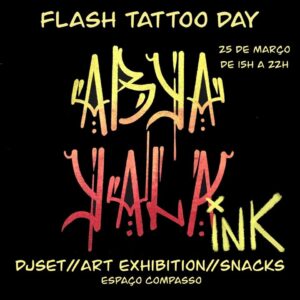 Abya Yala Ink Flash tattoo day djset bailavel petiscos típicos exposição de arte