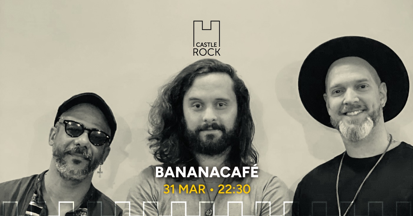 BananaCafé ao vivo! - CastleRock Pub & Hotel