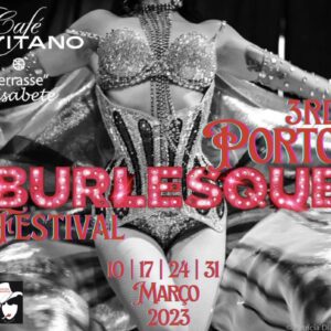 Festival de Burlesco do Porto 2023